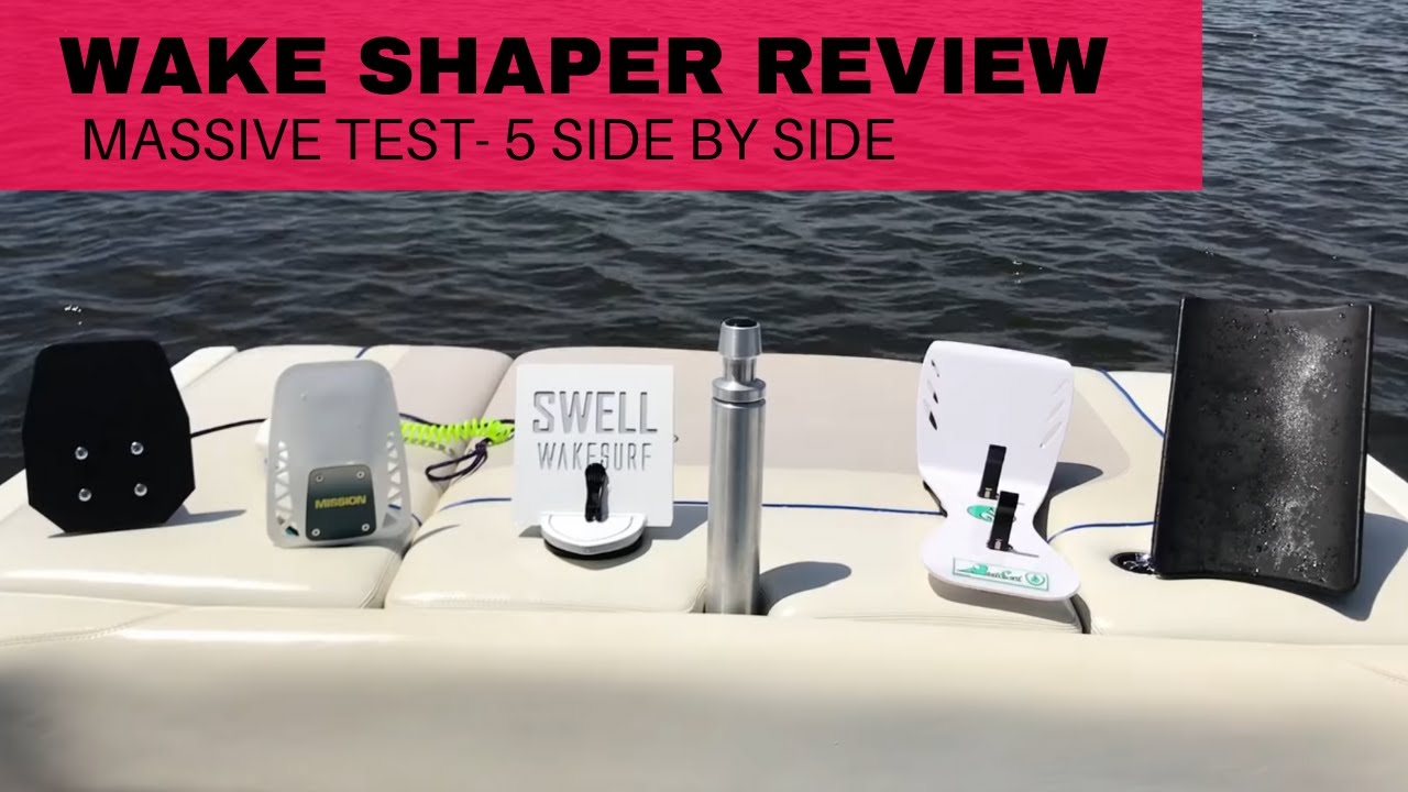 Which Wake Shaper Performs Best???? Find out here!