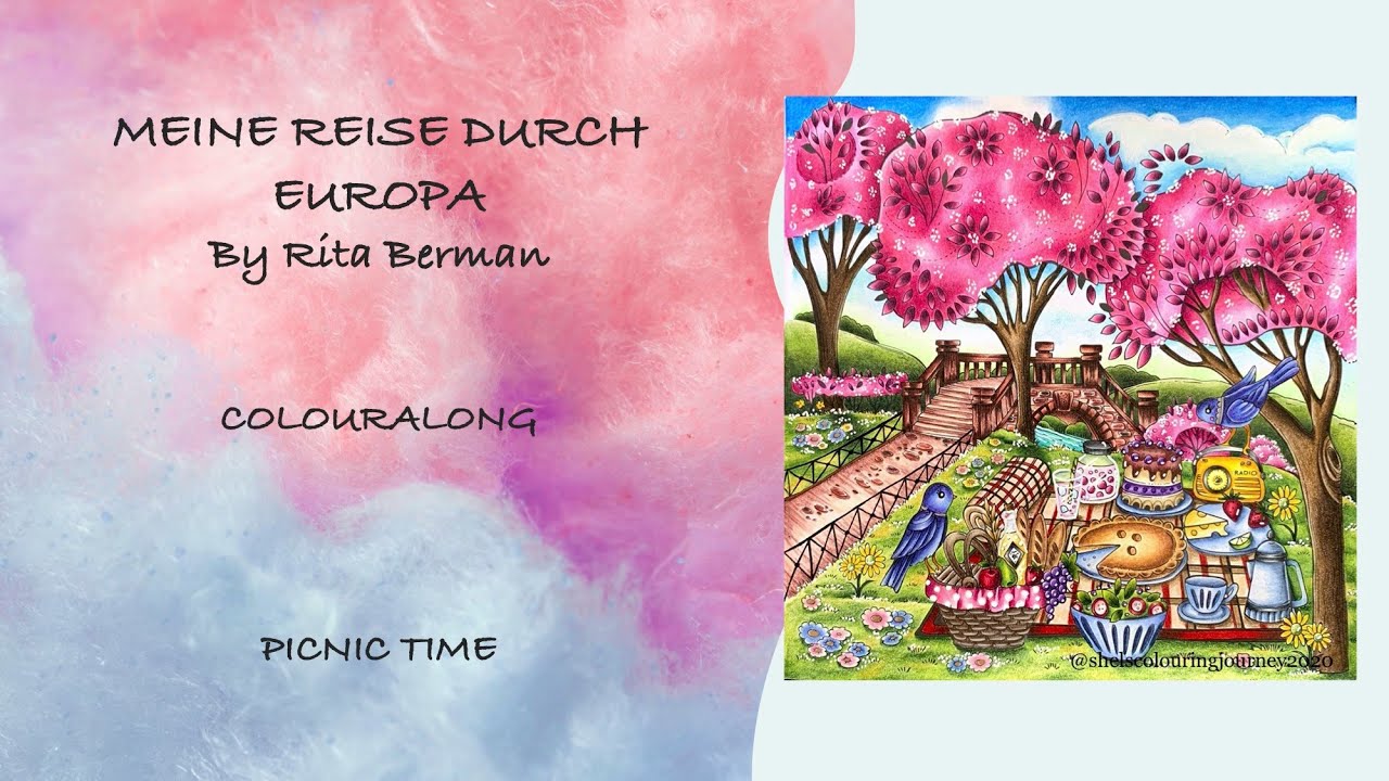 COLOURALONG | Meine Reise Durch Europa – Rita Berman | Picnic Time | Adult Colouring