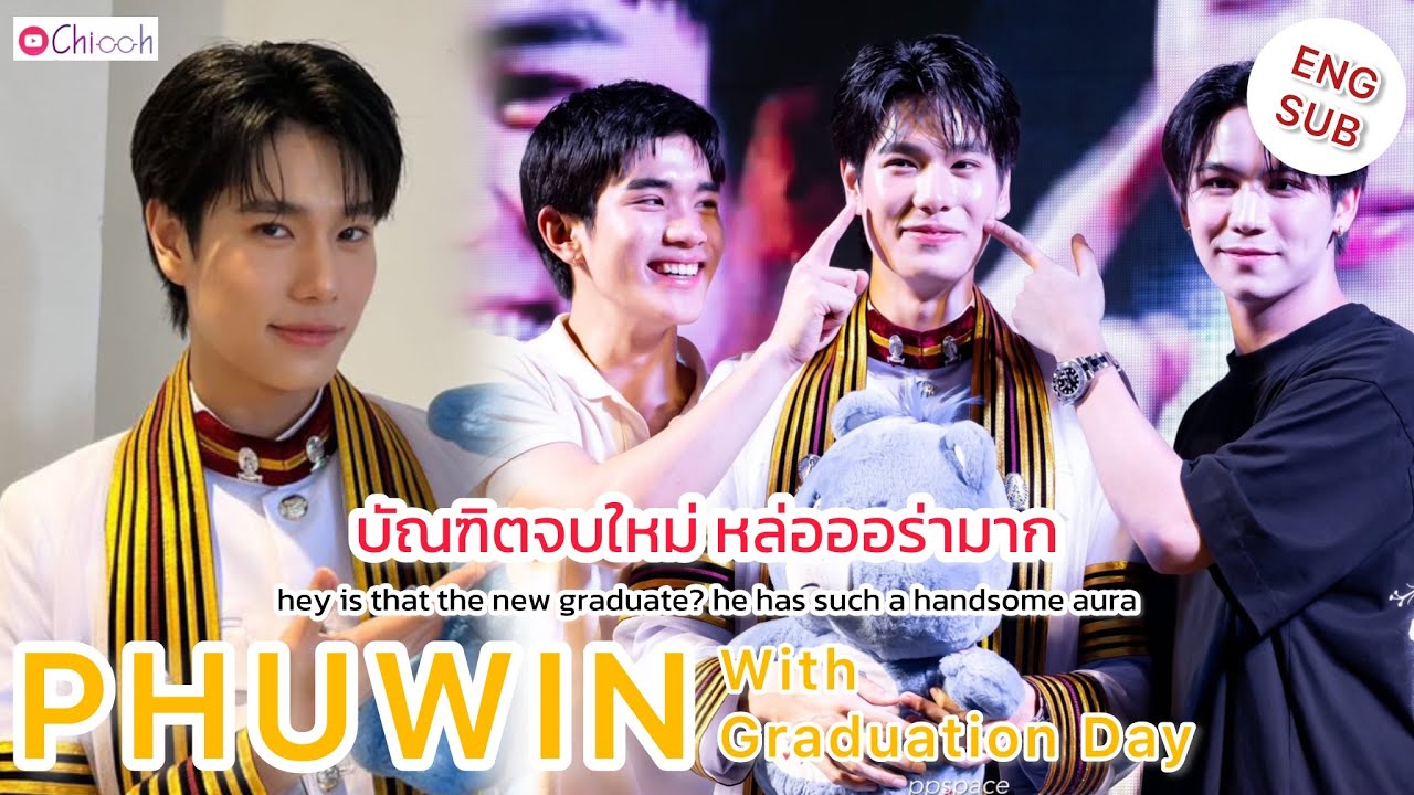 [ENGSUB] ภูวินทร์ตั้ง | Phuwintang With Graduation Day‬⁩