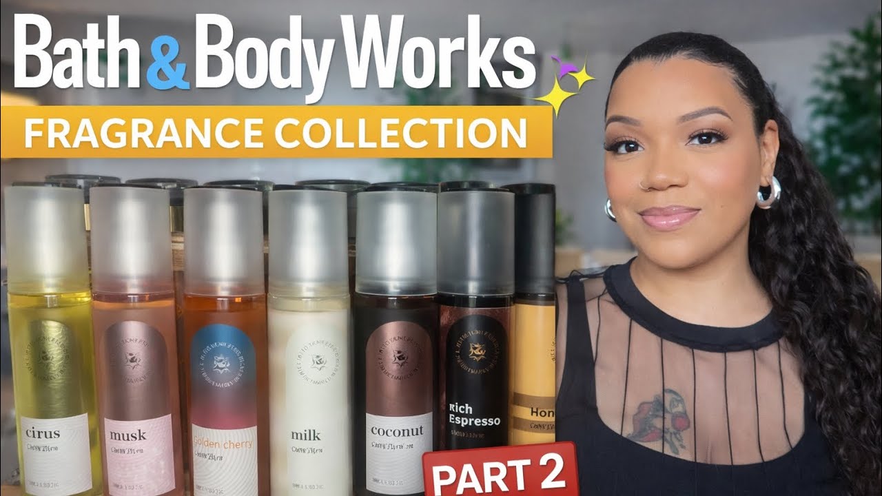 ✨Bath & Body Works Collection Part 2