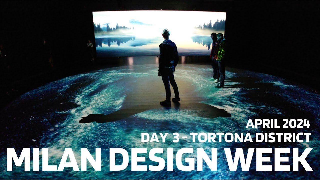 DESIGN WEEK - FUORISALONE - 2024 - DAY 3 - MILAN - TORTONA DISTRICT