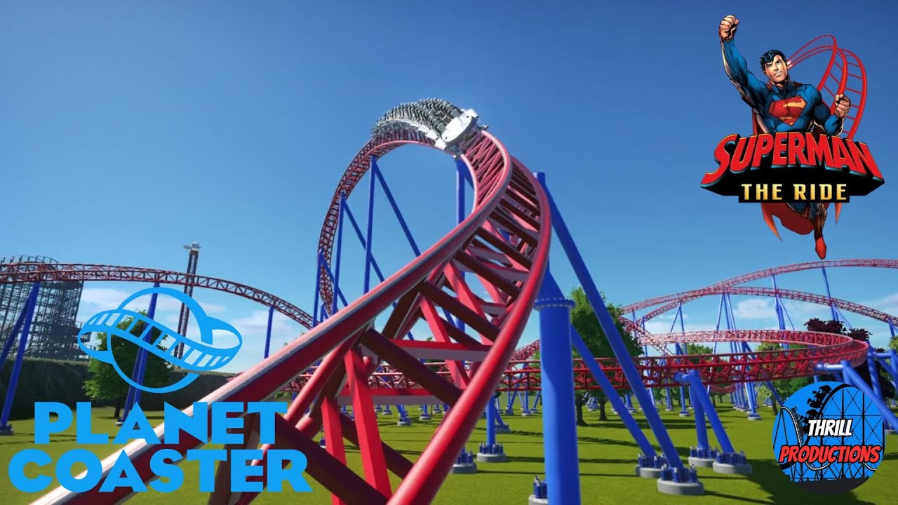 Superman The Ride - Official Planet Coaster Recreation