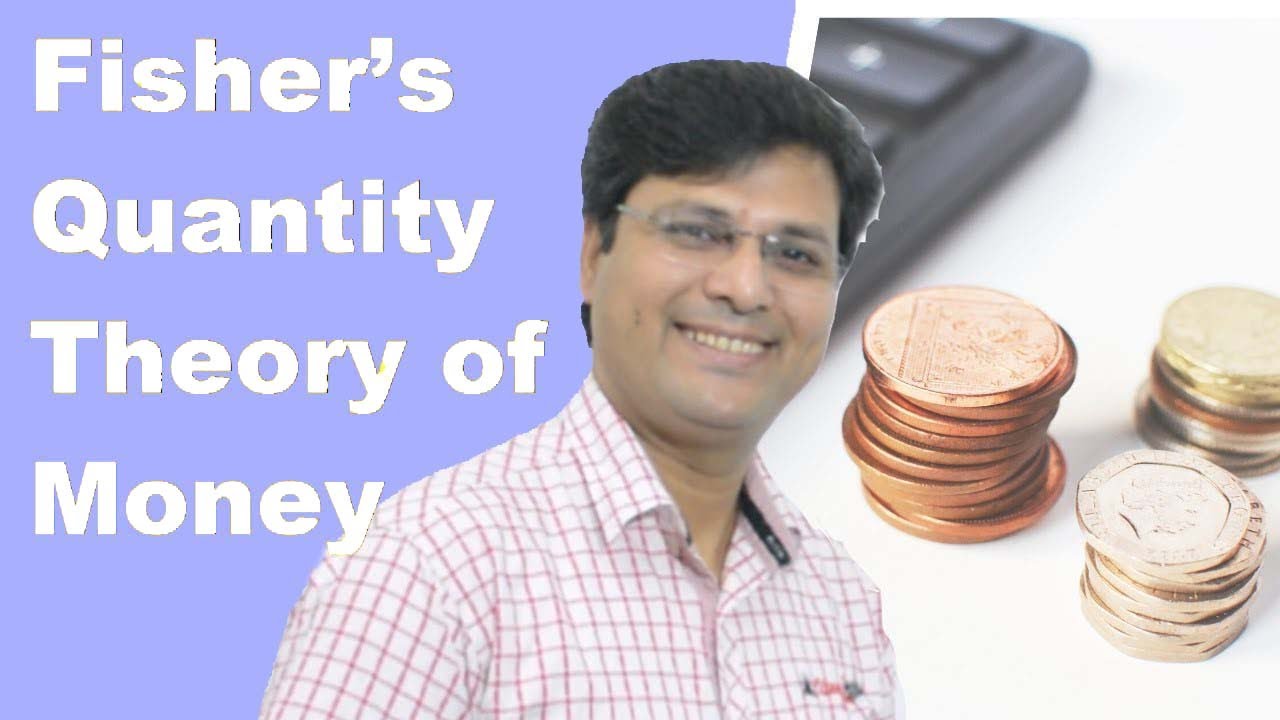 Fisher’s Quantity Theory of Money in Hindi
