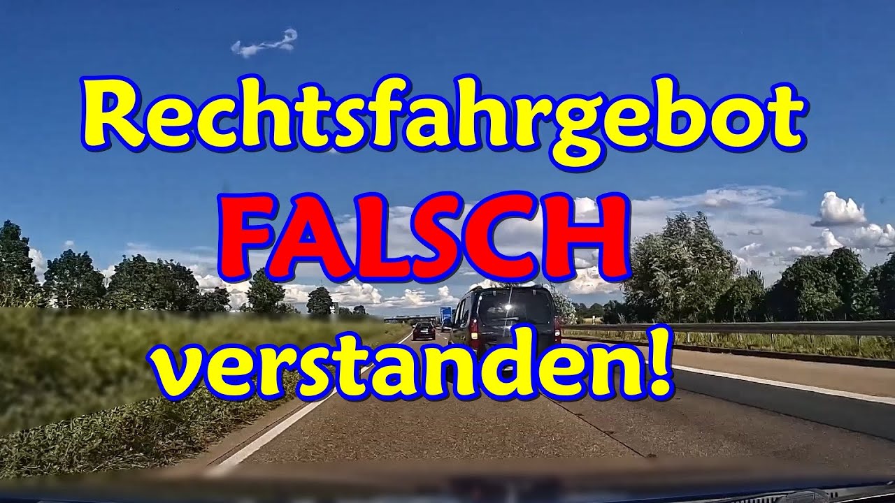 MISSVERSTÄNDNIS Rechtsfahrgebot - Ist Kevin ein Linksspurschleicher? | ANALYSE |