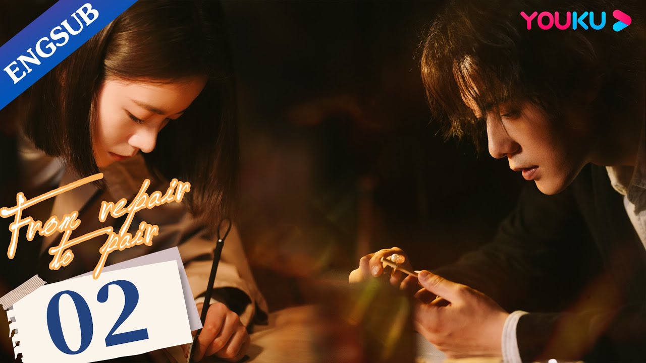 [From Repair to Pair] EP02| Master Repairer and His Cute Disciple | Li Gengxi / Zhang Chao | YOUKU