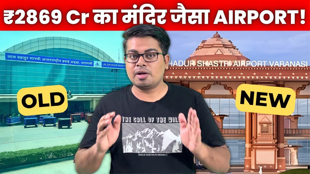 ₹2869 Cr VARANASI AIRPORT is Here! India’s Most Beautiful Terminal?