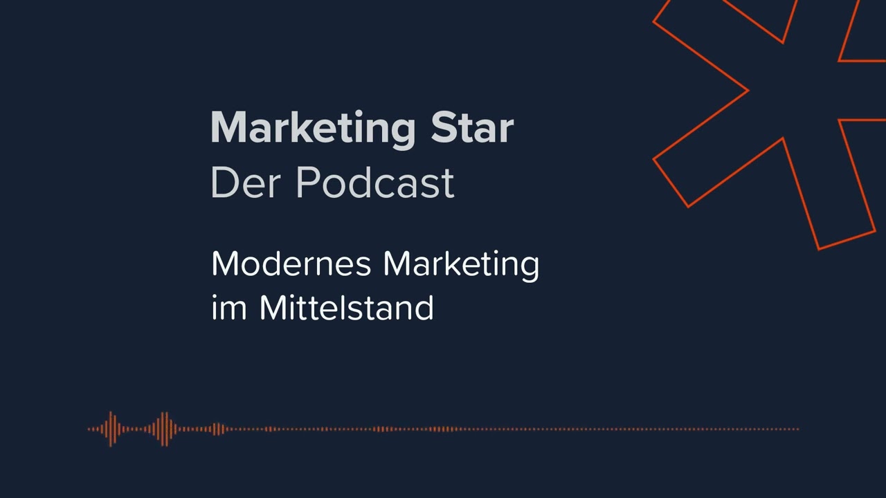 So funktioniert modernes Marketing im Mittelstand! 🌟