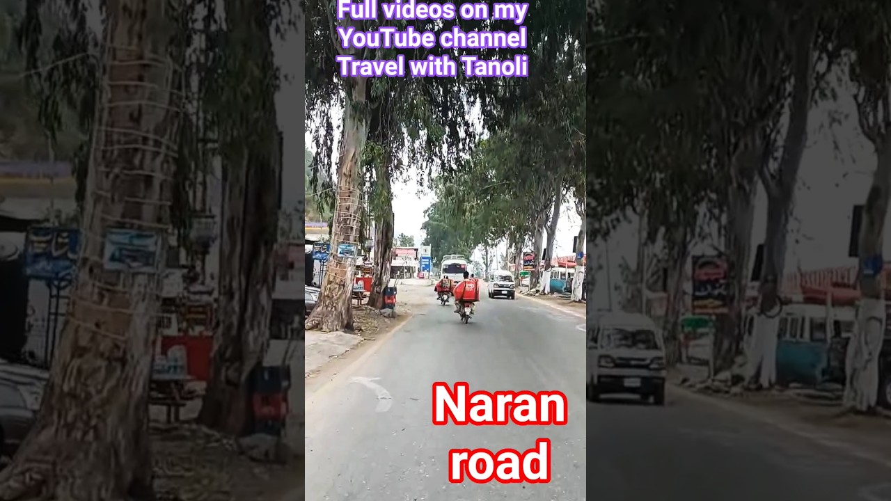naran road | naran kaghan latest update | naran news today | #foryou #shorts #mountains #narankagan