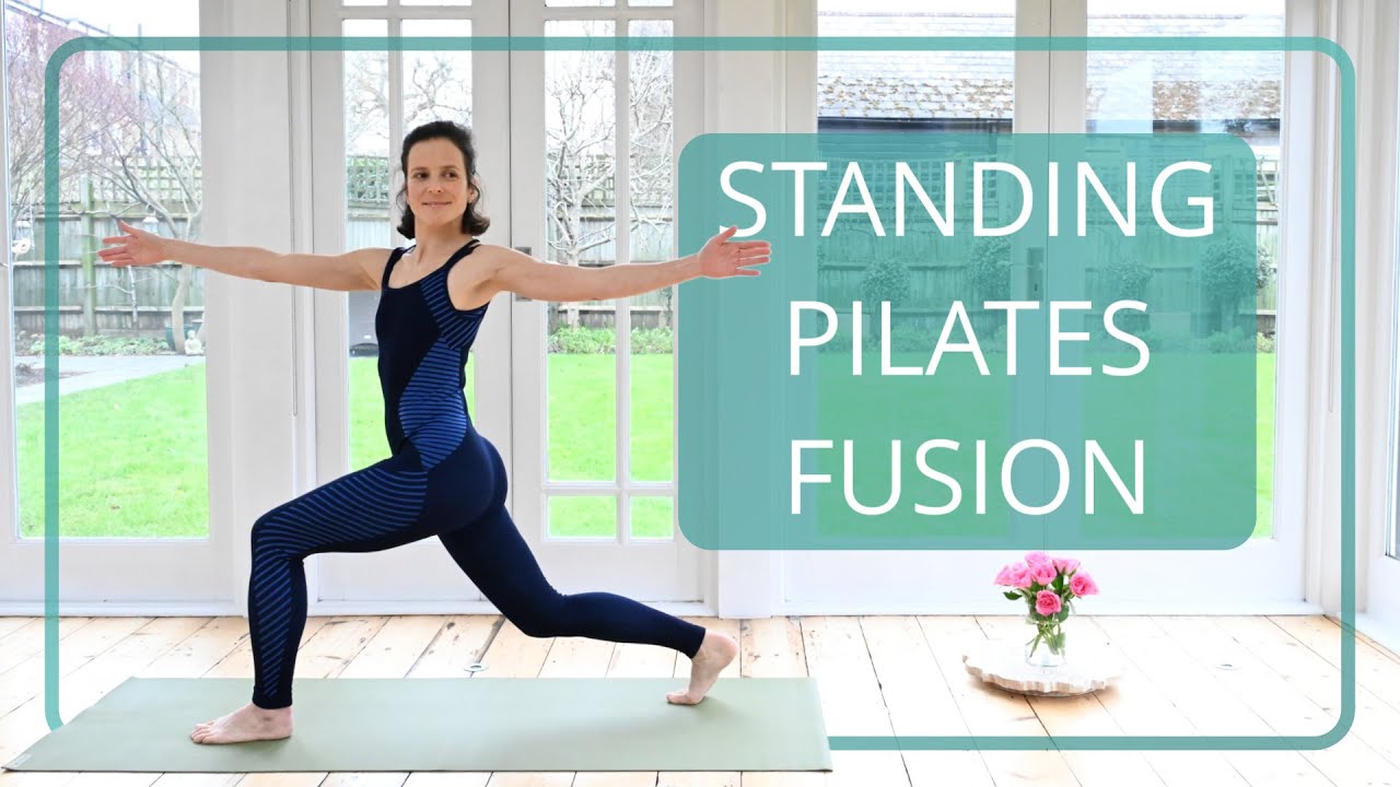 Energising Standing Workout - Pilates Fusion 15 mins