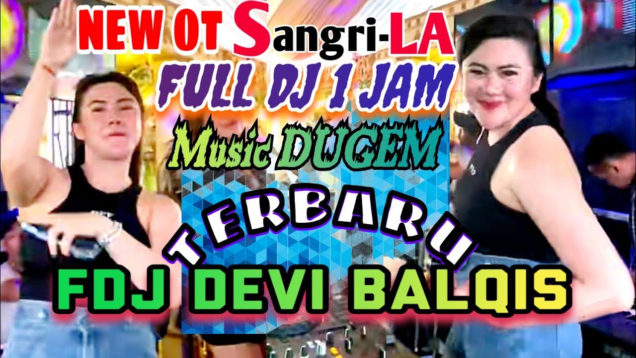 NEW 1 JAM FULL DJ SHANGRILA‼️FDJ DEVI BALQIS‼️DJ SEMBAKO CINTA‼️2 PUTRA STUDIO REAL OFFICIAL