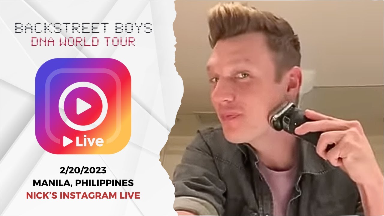 Nick Carter - Instagram Live 2/20/2023 - Manila, Philippines - DNA World Tour