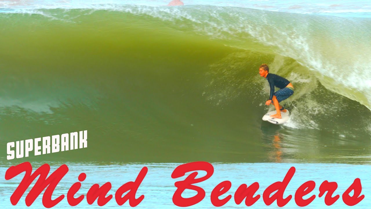 Superbank Mind Benders - The best waves we got on film - March 2022