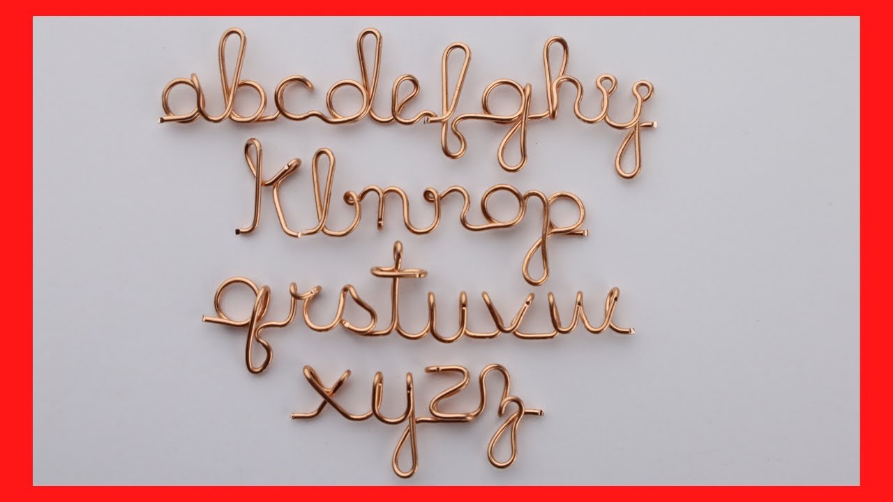 DIY Wire Letters Alphabet Tutorial Lower Case
