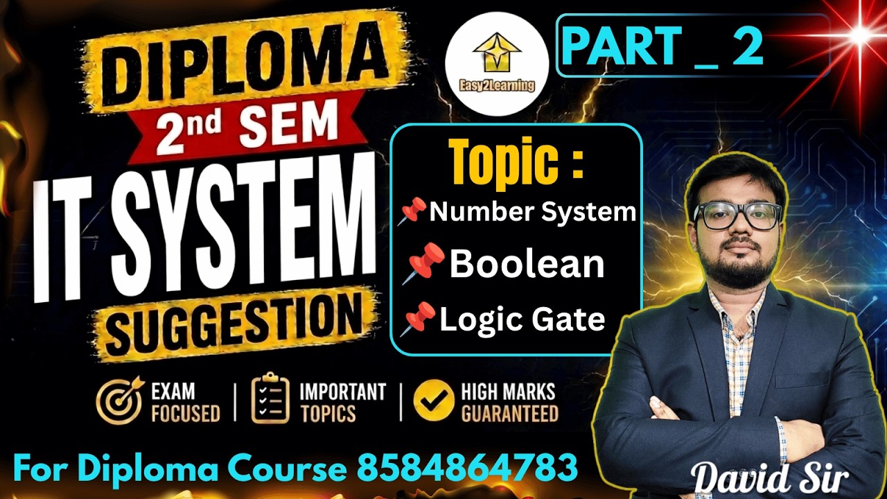 🔥IT System (Number System, Boolean, Logic Gate) Suggestion For Diploma 2nd Sem |Part - 2 | David Sir