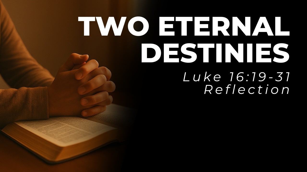 The Man Who Didn’t Notice | Luke 16:19–31 Gospel Reflection