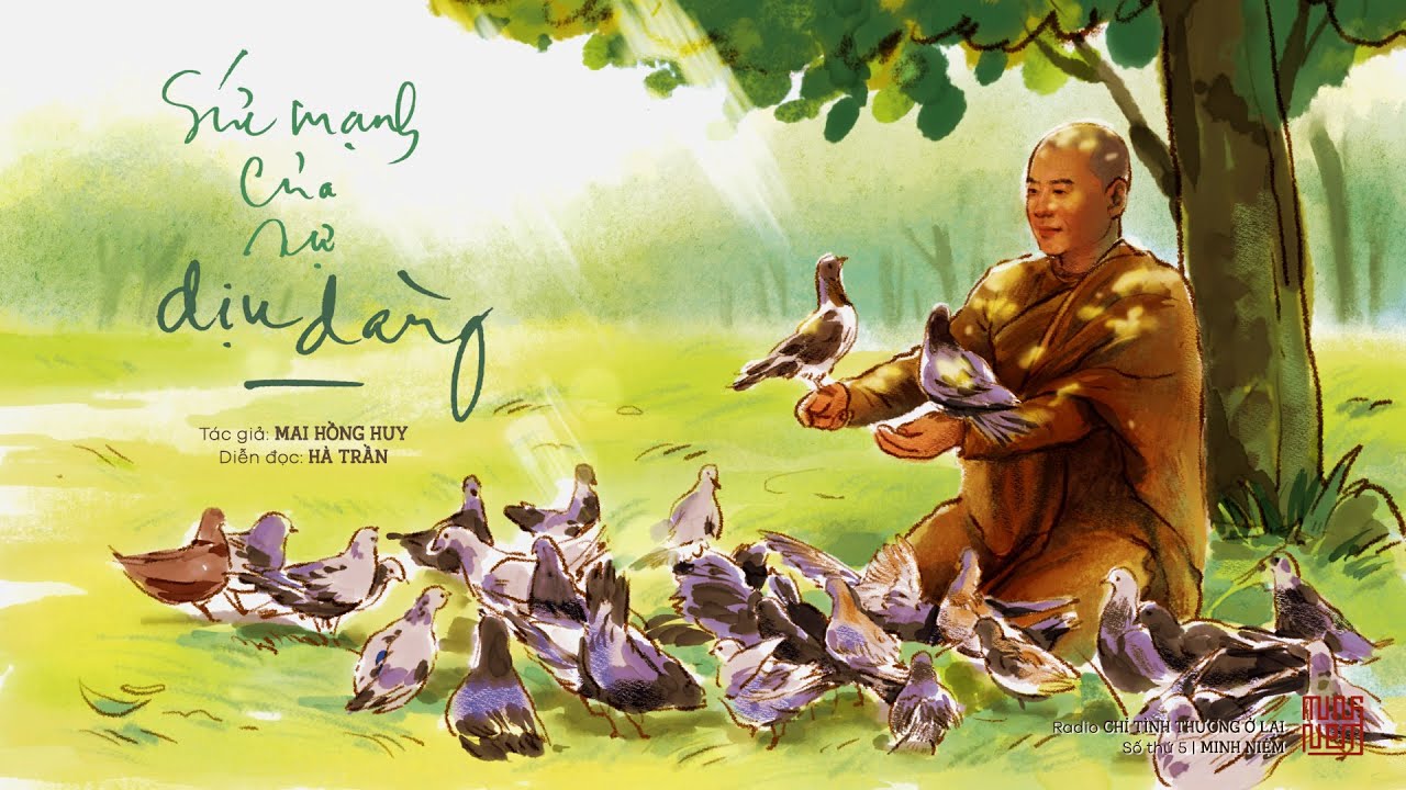 Sức mạnh của sự dịu dàng | Tác giả: Mai Hồng Huy | Diễn đọc: Hà Trần