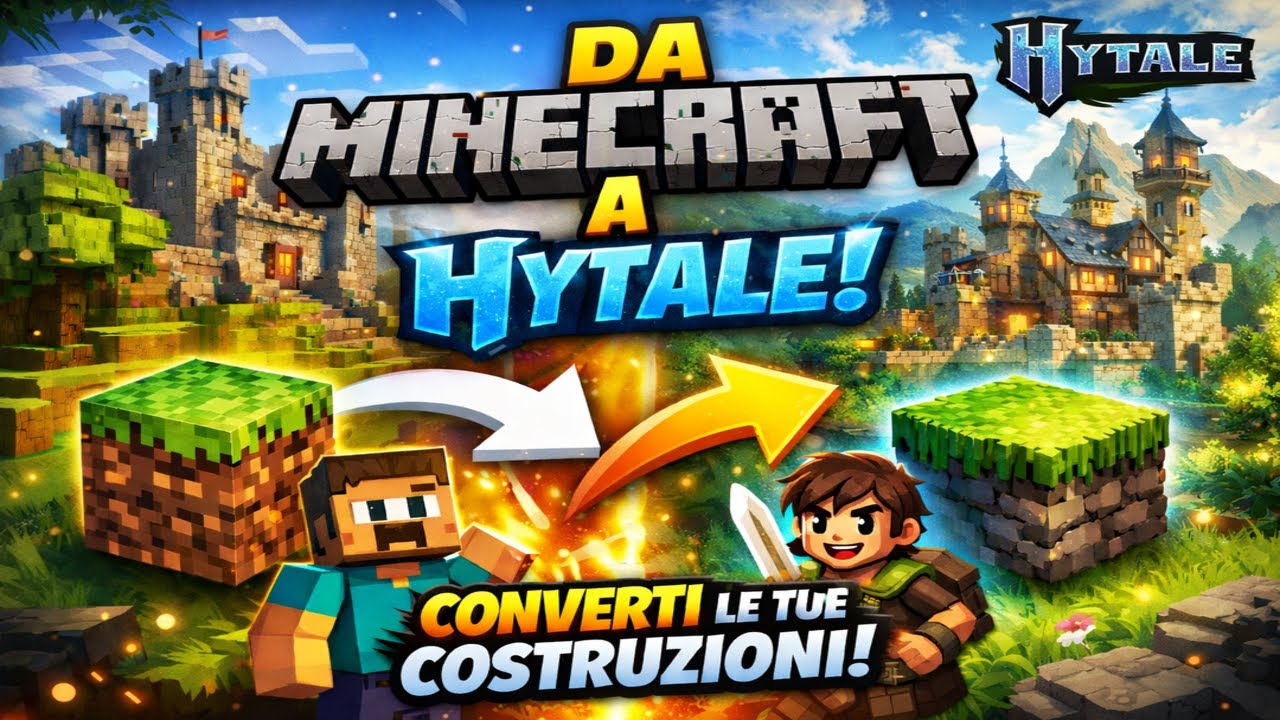 Come convertire mondi e costruzioni da Minecraft a Hytale