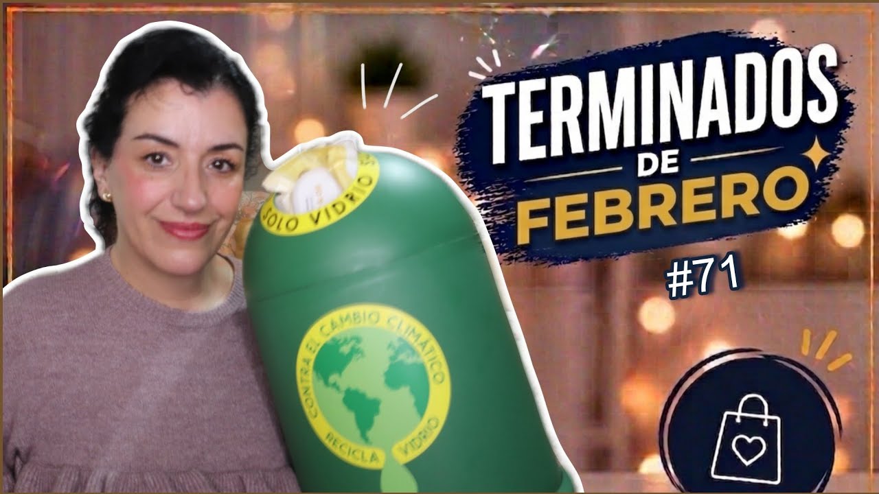 🗑️PRODUCTOS TERMINADOS #/70 Y 71 ENERO Y FEBRERO 2026