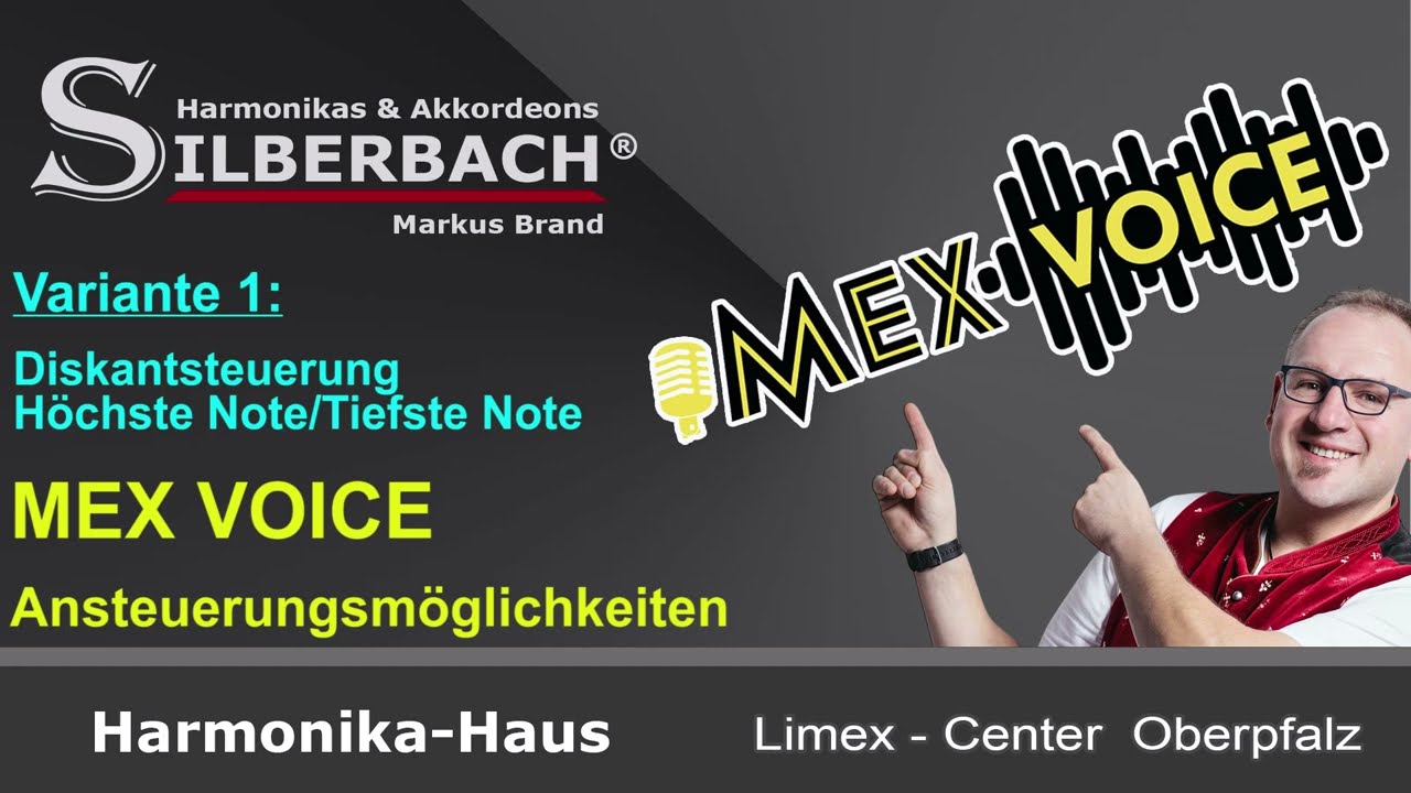 Limex MEX VOICE - (Vocalist) Ansteuerungsvariante Diskant - höchste und tiefste Note, Harmonika-Haus