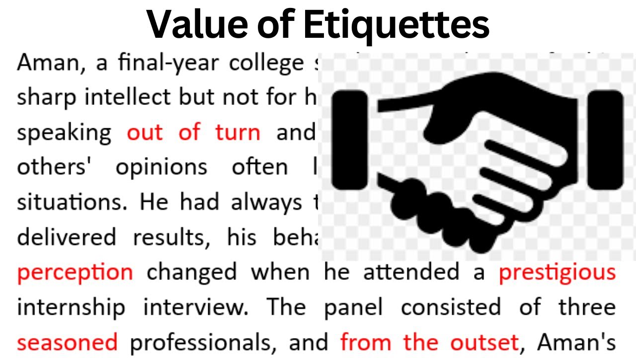 Importance of Etiquettes | Motivational Story | Passage Reading | English Moral Story | Para Reading