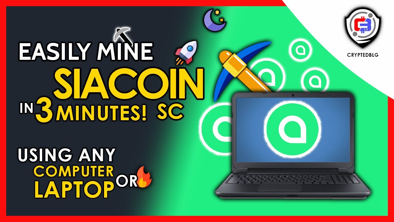 Easily Mine SiaCoin On Any Computer or Laptop | How To Mine SiaCoin | SC