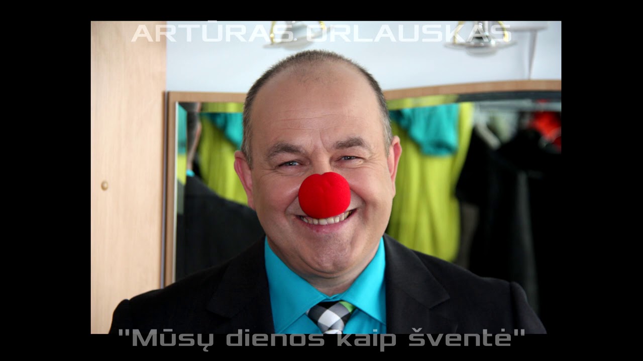 Arturas Orlauskas, daina "Mūsų dienos kaip šventė", 2012 m