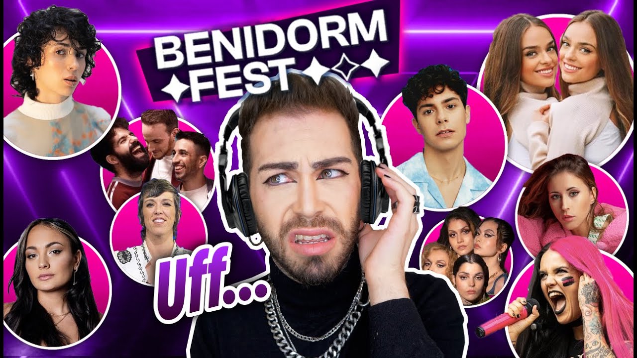 Uff..😰REACCIÓN a las canciones del BENIDORM FEST 2023 parte2 | MALBERT