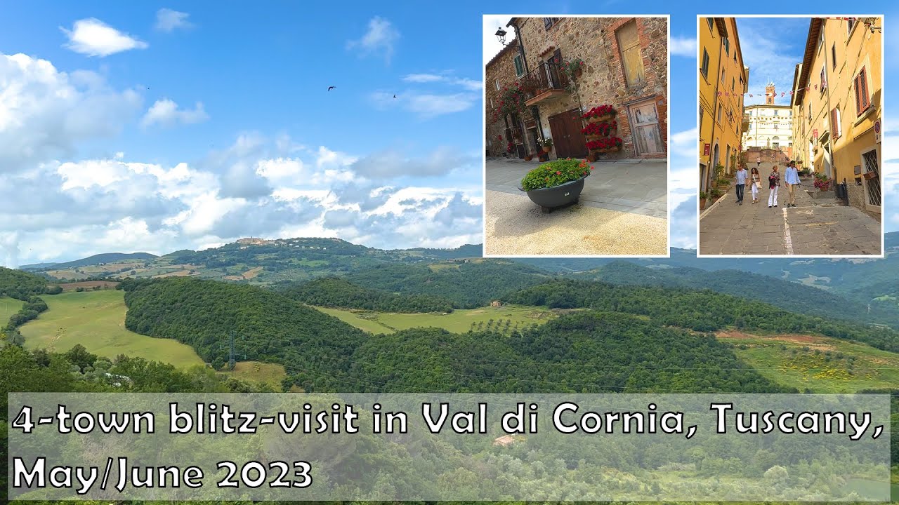Part 3 of our May/June stay in Volterra, Tuscany, Italy - 4 towns visited!