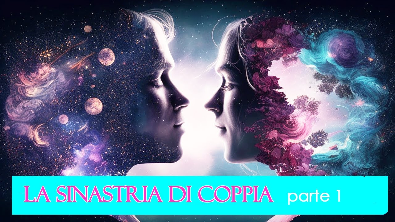 Sinastria di coppia - Astrologia Base - 1. analisi dei luminari
