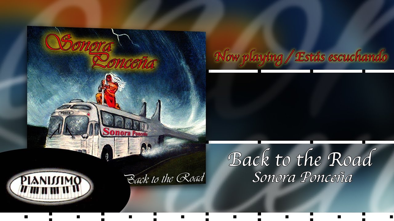 Sonora Ponceña | Mack The Knife (Back To The Road)