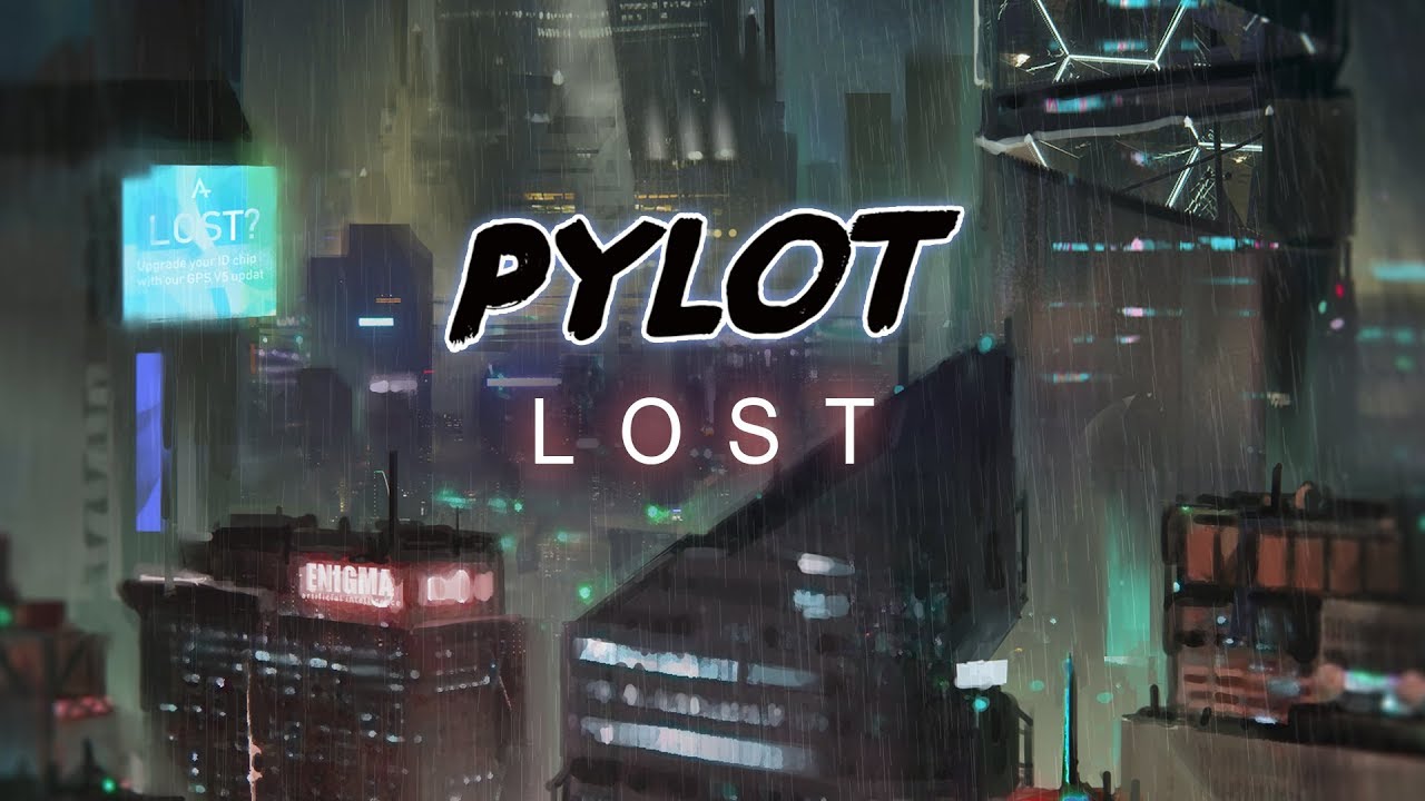 PYLOT - Lost