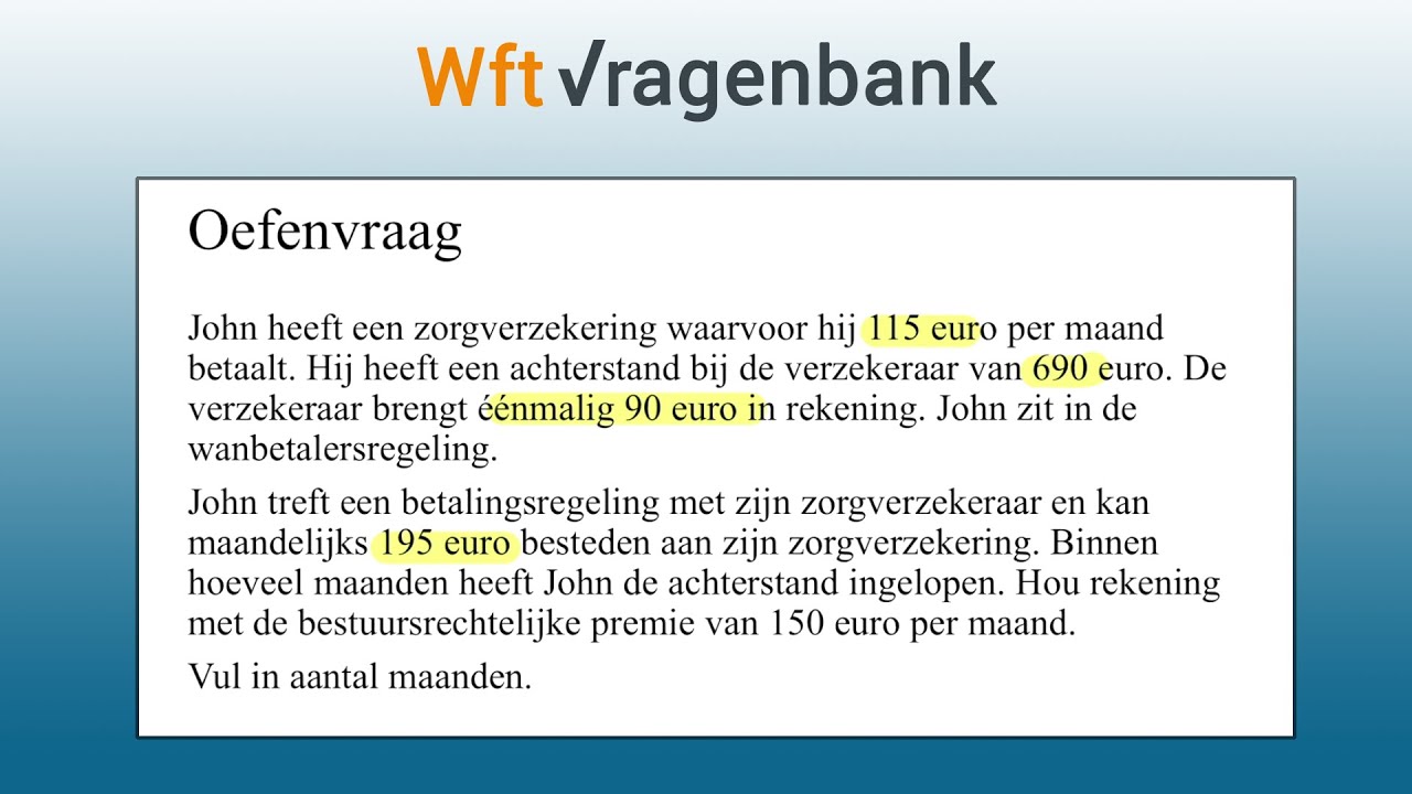 Wanbetalersregeling Zorgverzekering | Wft Vragenbank