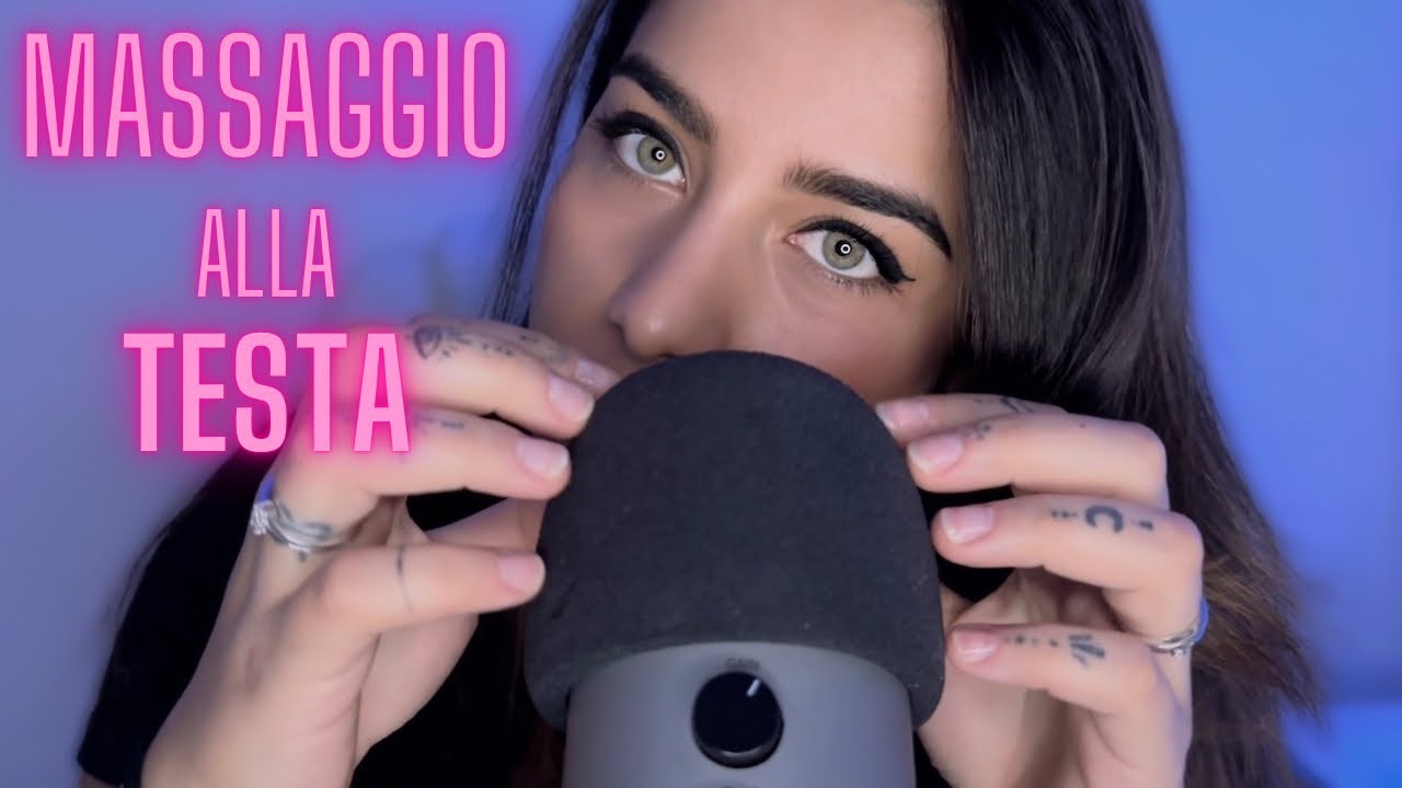 ASMR | MASSAGGIO ALLA TESTA 💆🏼‍♀️