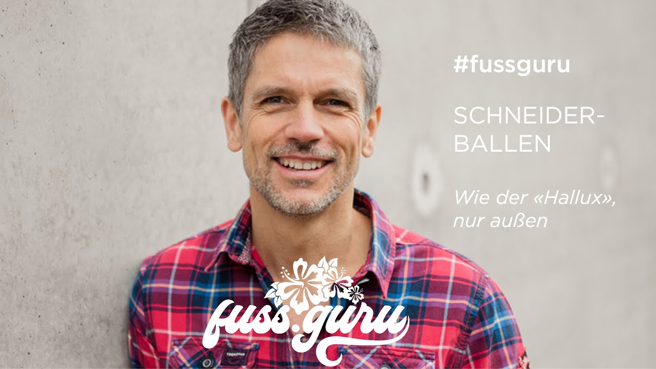 SCHNEIDERBALLEN // Wie der «Hallux», nur außen