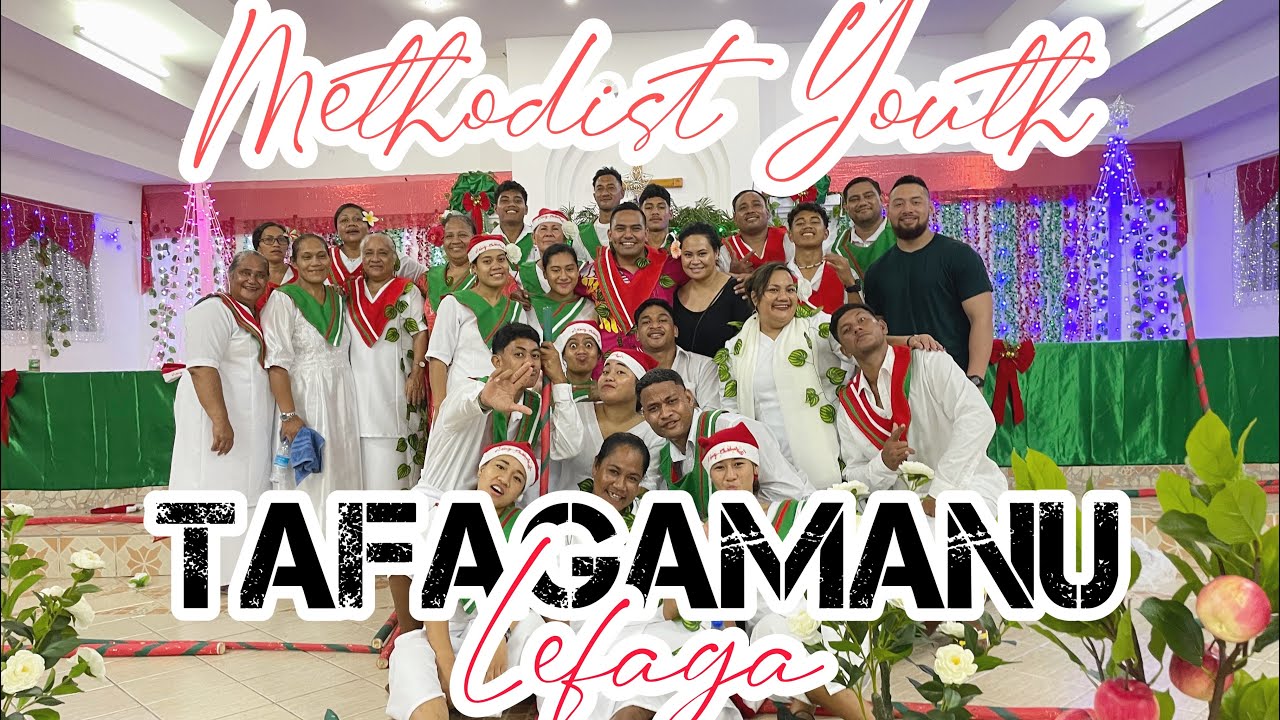 Tafagamanu LEFAGA, Kirisimasi (prt-2) 2022
