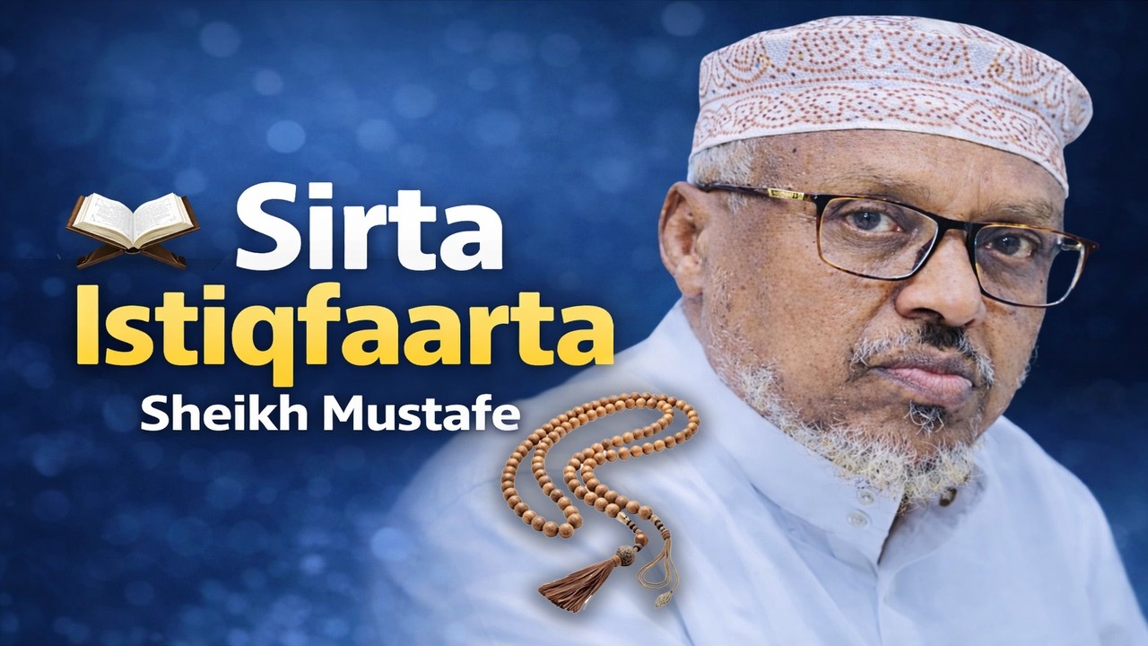 istiqfaarta waa albaabka looga baxo faqriga iyo ciriiriga aduunyada| sheekh mustafa #istiqfaarta