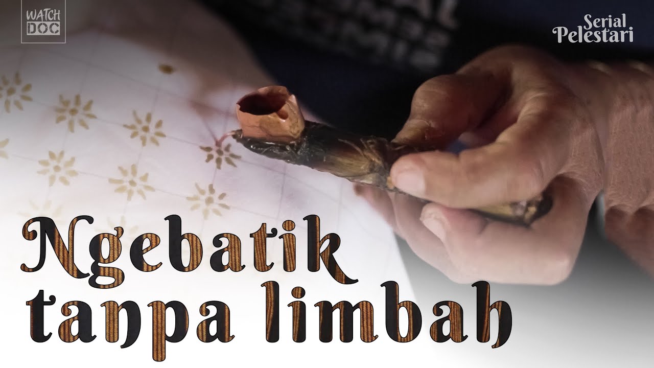 NGEBATIK TANPA LIMBAH | PELESTARI