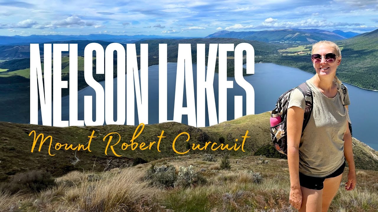 Our Favourite Day Hike in New Zealand | Mount Robert Circuit | Nelson Lakes National Park