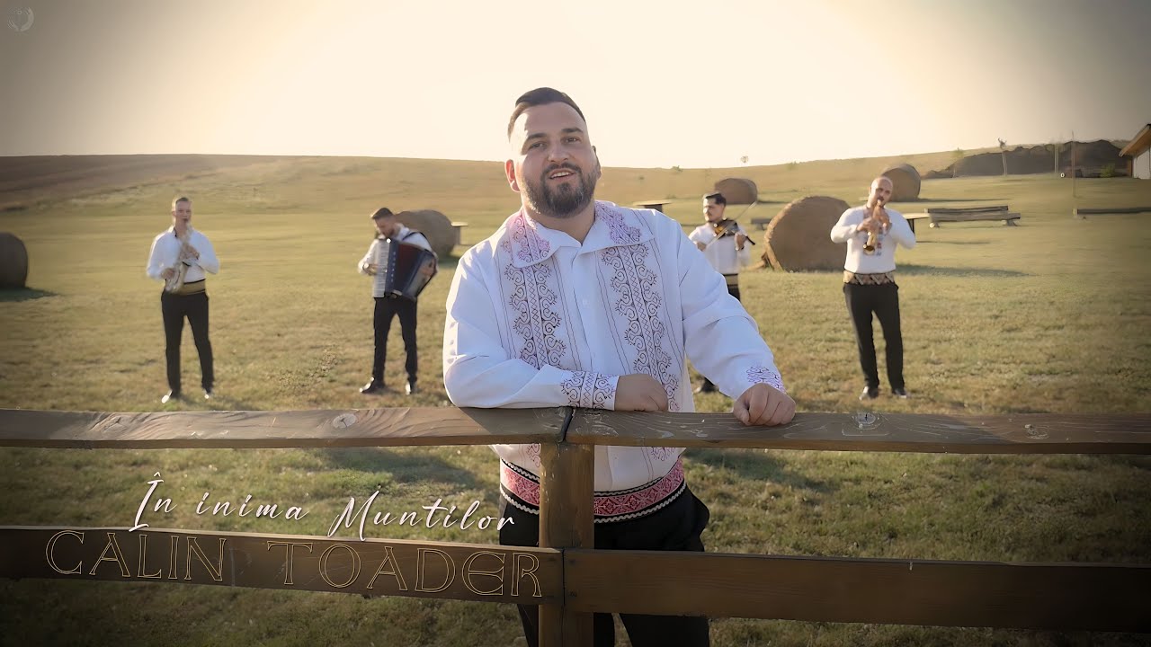 Calin Toader - &Icirc;n inima Munților || Videoclip Oficial