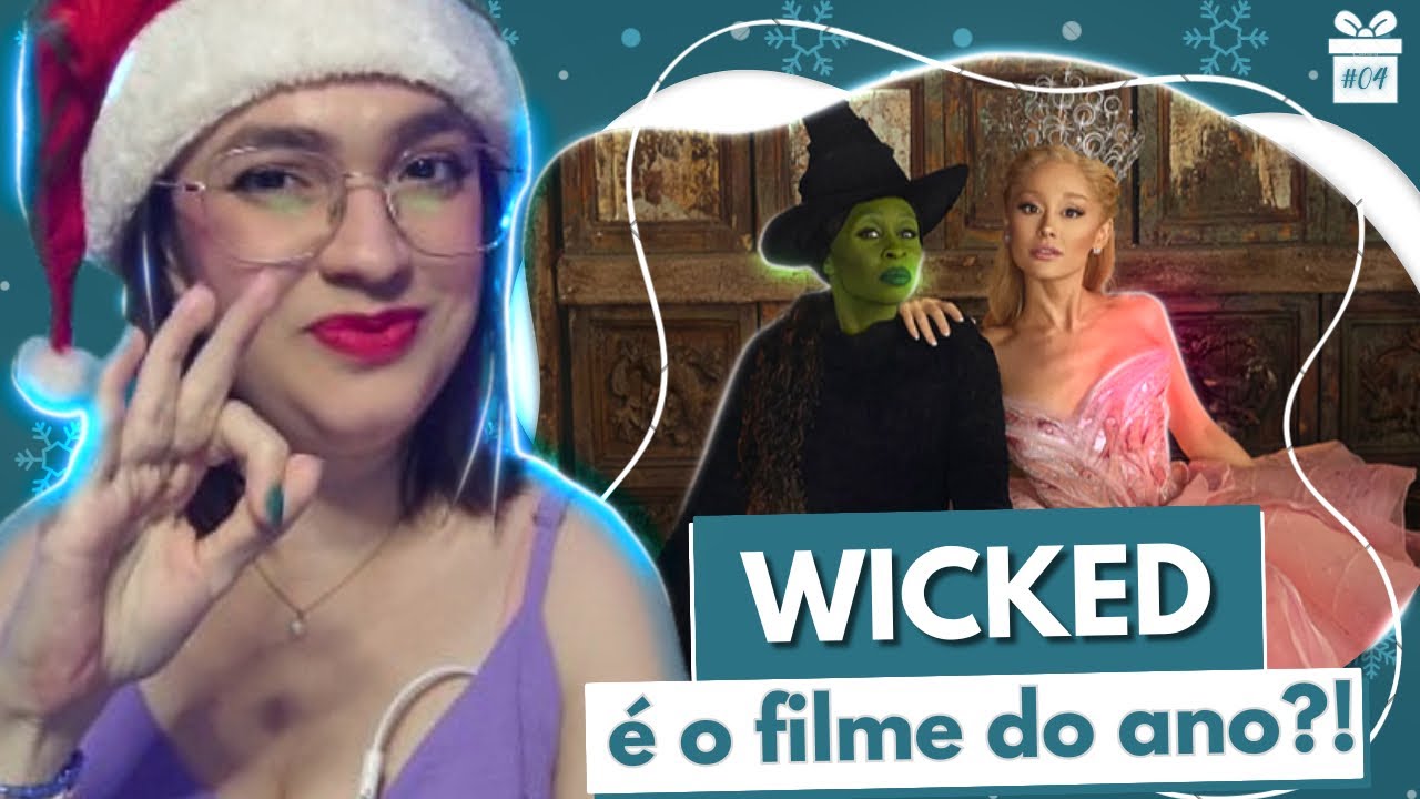 WICKED: É REDONDINHO E ARIANA GRANDE E CYNTHIA ERIVO DÃO UM SHOW! | COM SPOILERS | Vlogmas #04
