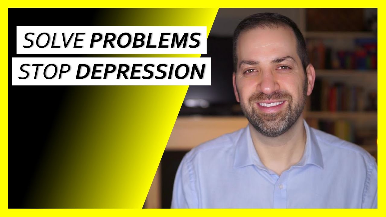 A Step-by-Step Guide to STOP Problems That Cause DEPRESSION