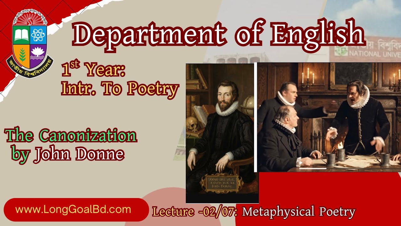 Lec-02/07: Metaphysical Poetry- The Canonization by  John Donne 