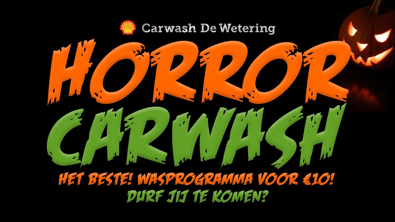 Horror Carwash - Carwash De Wetering Halloween 2019