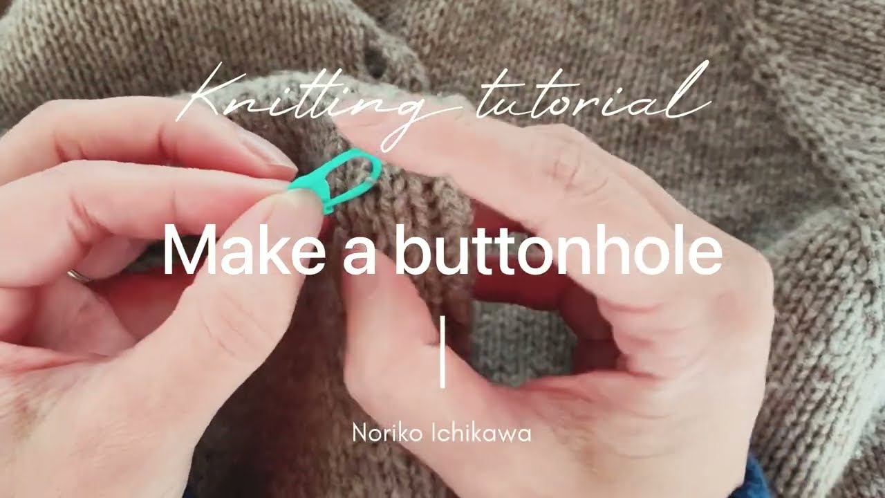 Make buttonhole / ボタン穴（無理穴）の作り方