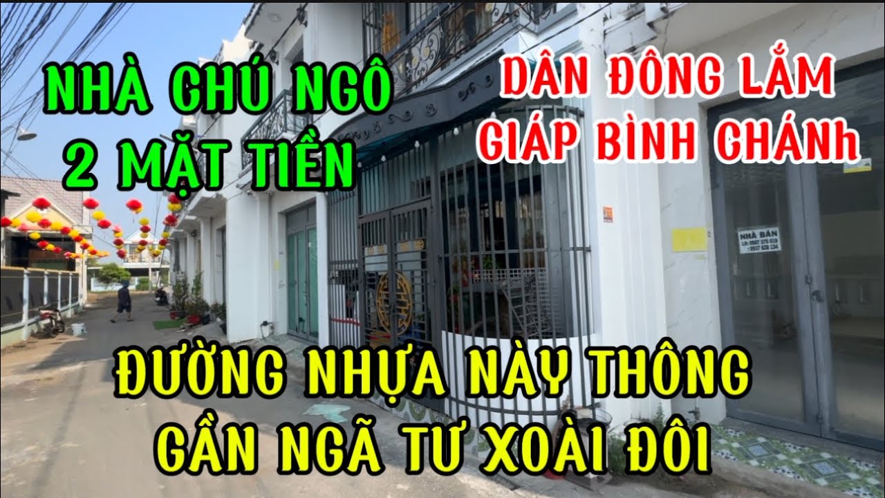 Nhà chú Ngô 2 mặt tiền 5 phòng ngủ rộng chà bá , Đinh Đức thiện chợ bình Chánh chạy vào tới xoài đôi