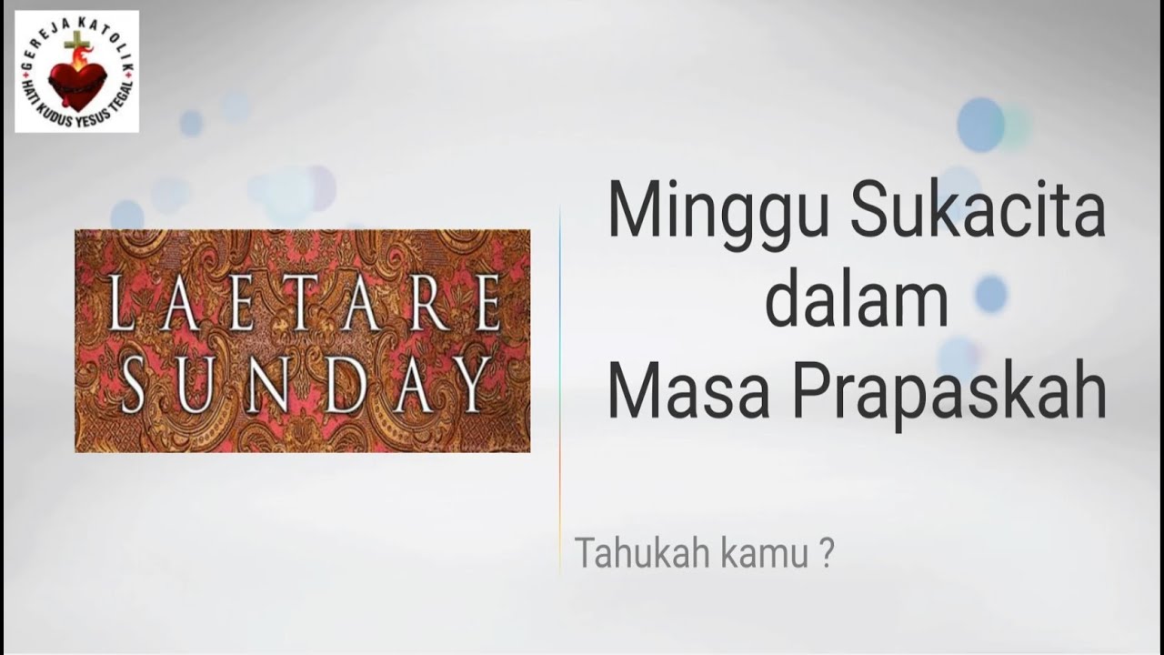 Laetare - Sukacita dalam Masa Prapaskah
