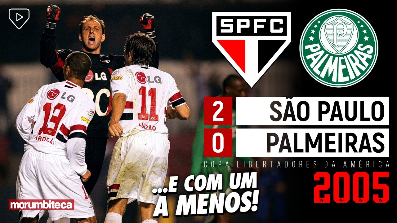 São Paulo 2x0 Palmeiras - 2005 - COM UM A MENOS, TRICOLOR VENCE E SE CLASSIFICA NA LIBERTADORES!!🏆