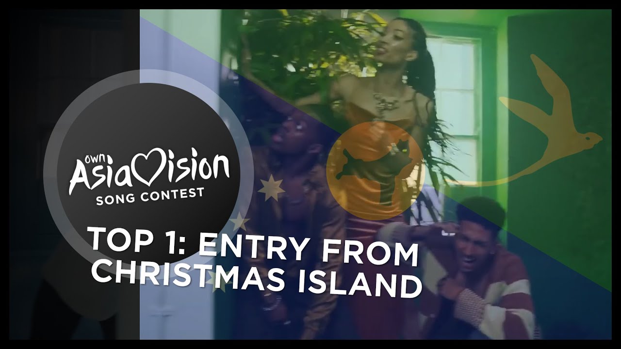 TOP 1: Entry from Christmas Island 🇨🇽 - Own Asiavision Song Contest