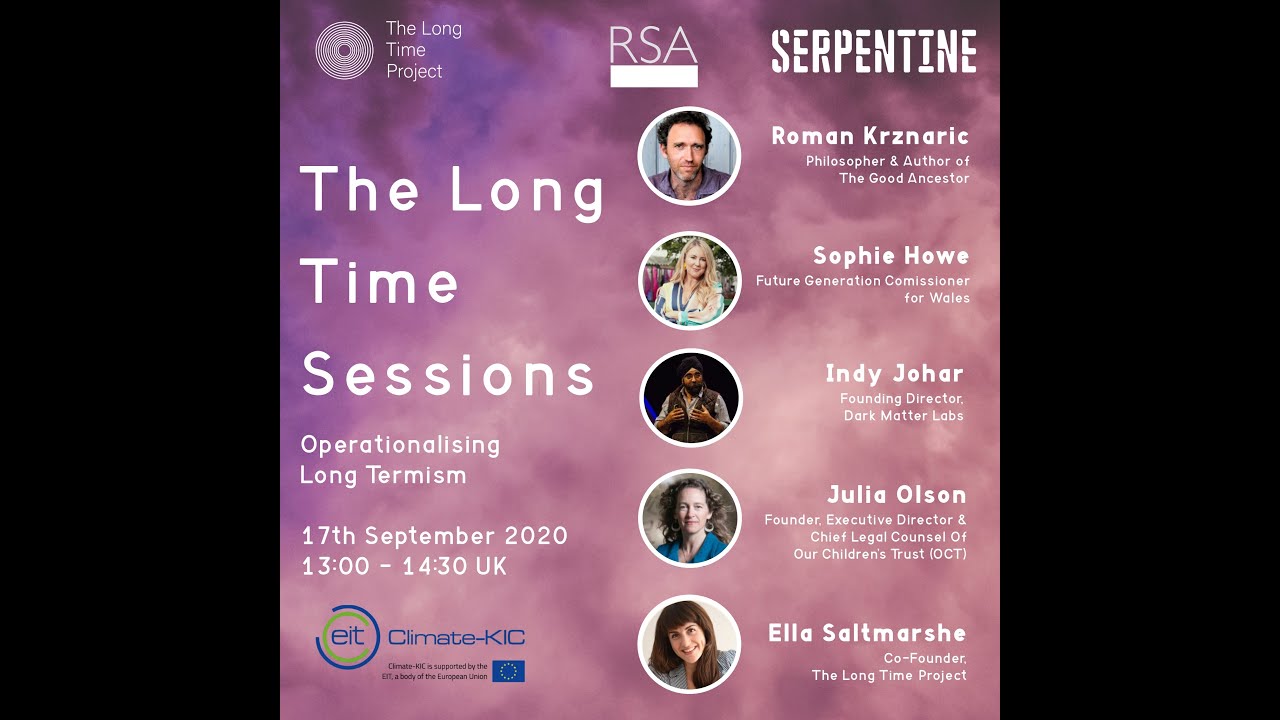 The Long Time Sessions - Operationalising Long Termism