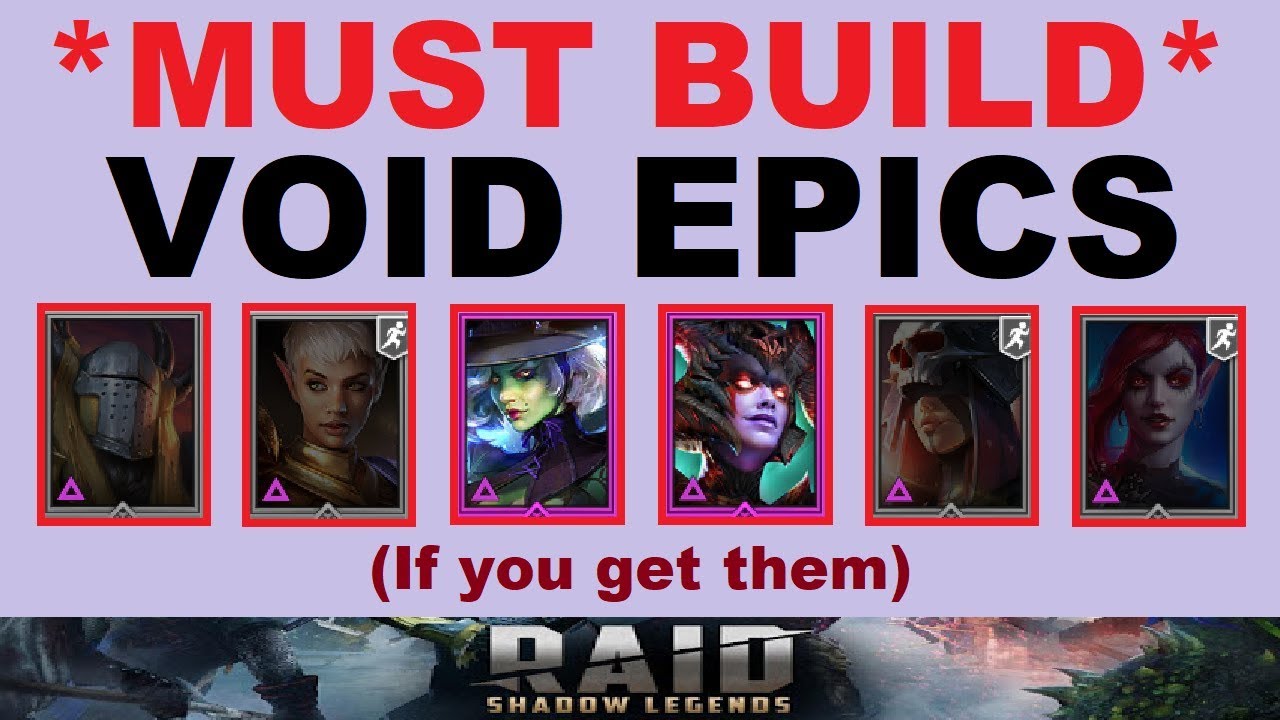 *MUST BUILD* Void ~EPICS~ in RAID: Shadow Legends (If you get them)